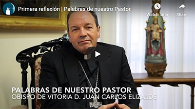 Palabras de Pastor obispo de Vitoria