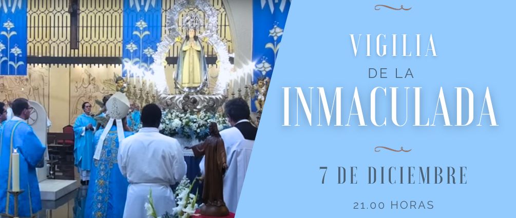 Vigilia de la Inmaculada